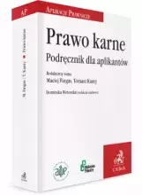 Prawo karne. Podręcznik dla aplikantów. 