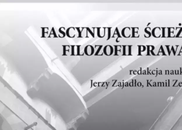 Fascynujące ścieżki filozofii prawa 2