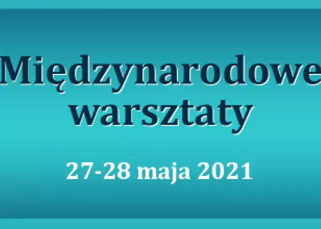 Międzynarodowe warsztaty "Rule of Law Challenges to Mutual Trust and Judicial Cooperation…