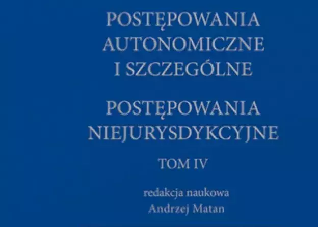 Administratywiści z dwóch katedr Wydziału współautorami tomu IV Systemu Prawa Administracyjnego…