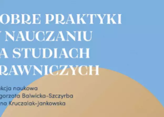 Dobre praktyki w nauczaniu na studiach prawniczych