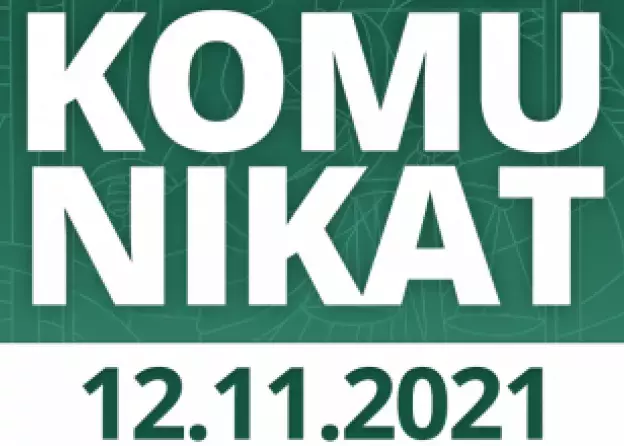 Informacja o zasadach funkcjonowania Wydziału w dniu 12 listopada 2021 r.