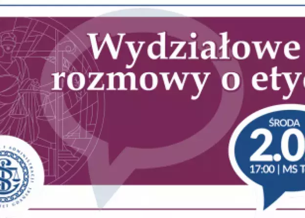Wydziałowe Rozmowy o Etyce