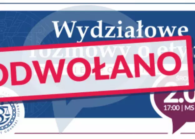 ODWOŁANE. Wydziałowe rozmowy o etyce. Drugie spotkanie