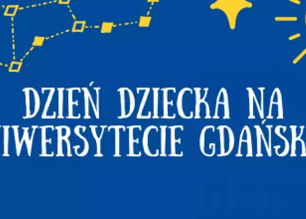 Dzień dziecka na Uniwersytecie Gdańskim
