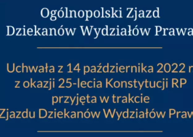 Uchwała Zjazdu Dziekanów Wydziałów Prawa z okazji 25-lecia Konstytucji RP