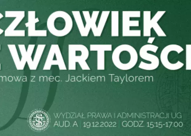 Człowiek z wartości. Rozmowa z mec. Jackiem Taylorem