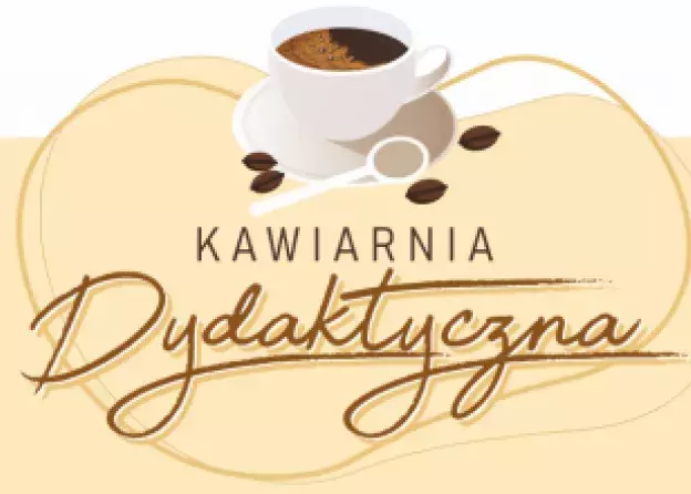 Kawiarnia Dydaktyczna"- kolejne spotkanie, 29.11.2022