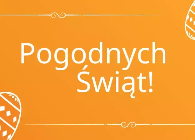 Pogodnych Świąt Wielkiej Nocy