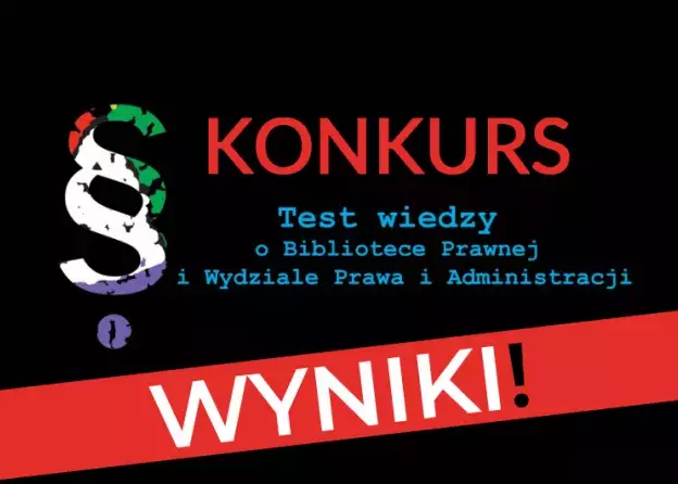 Test wiedzy o Bibliotece Prawnej i Wydziale Prawa i Administracji UG - lista laureatów