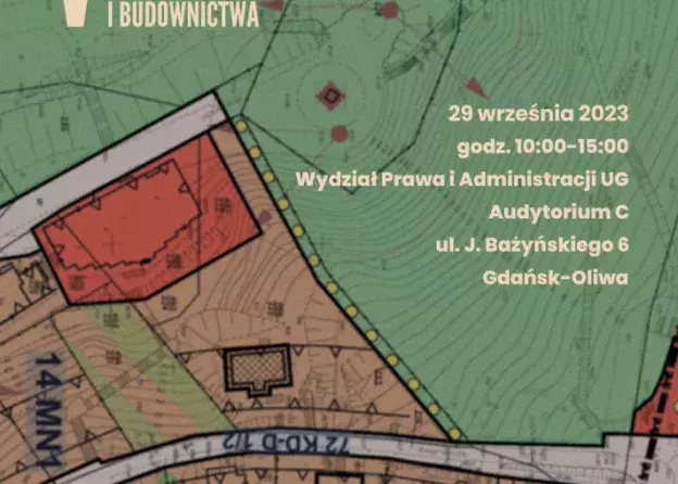 V Prawnicze Forum Gospodarki Przestrzennej i Budownictwa pt. "Legislacja planistyczna"