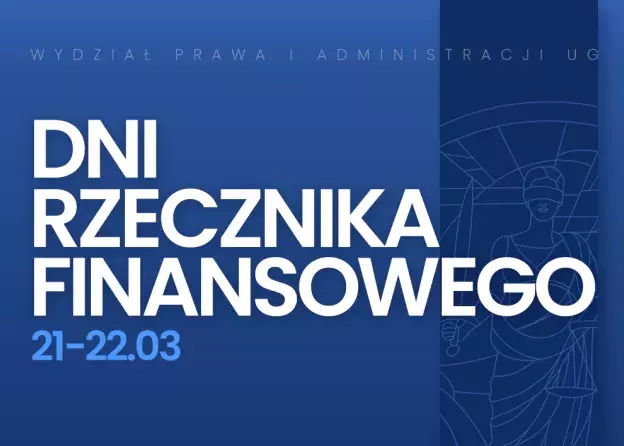 Dni Rzecznika Finansowego, 21-22.03.2024