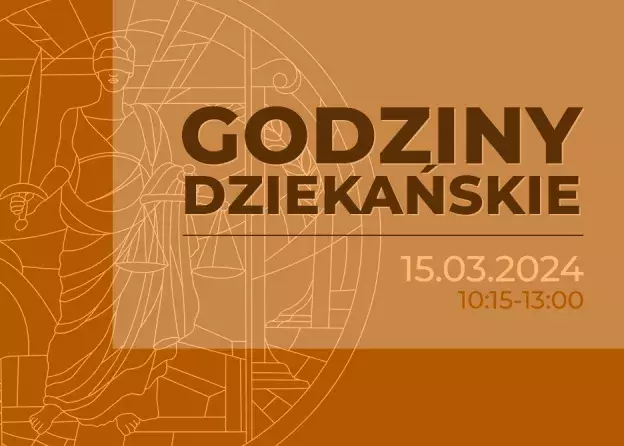 Godziny dziekańskie 15 marca 2024 r.
