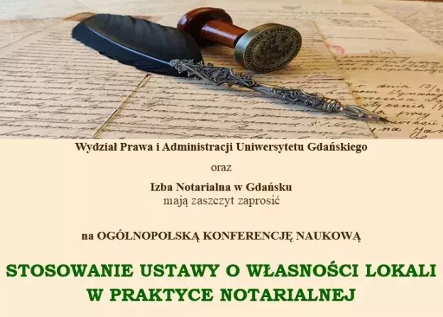 III Ogólnopolska Konferencja Naukowa - Stosowanie ustawy o własności lokali w praktyce notarialnej
