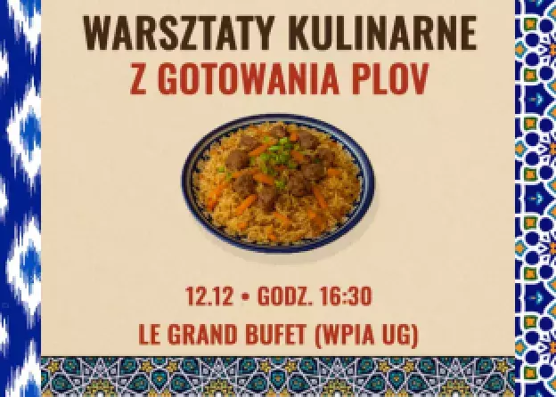 "Gotujemy Gdański Plov" czyli polsko-uzbeckie warsztaty kulinarne