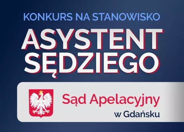Ogłoszenie o zatrudnieniu na stanowisku asystenta sędziego