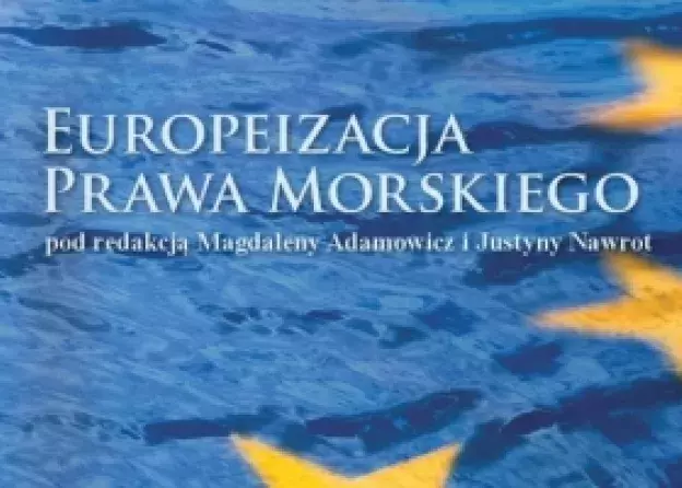 Nowa publikacja pod redakcją pracowników Katedry Prawa Morskiego