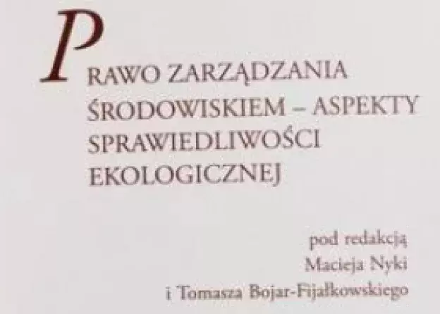 Nowa monografia pod redakcją pracowników Zakładu Prawa Ochrony Środowiska
