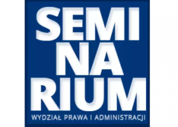 Seminarium: "Prawo a praktyka"