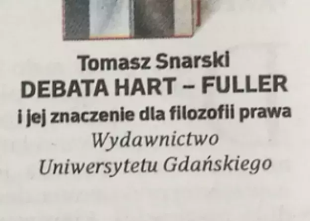 Recenzja książki "Debata Hart - Fuller i jej znaczenie dla filozofii prawa"
