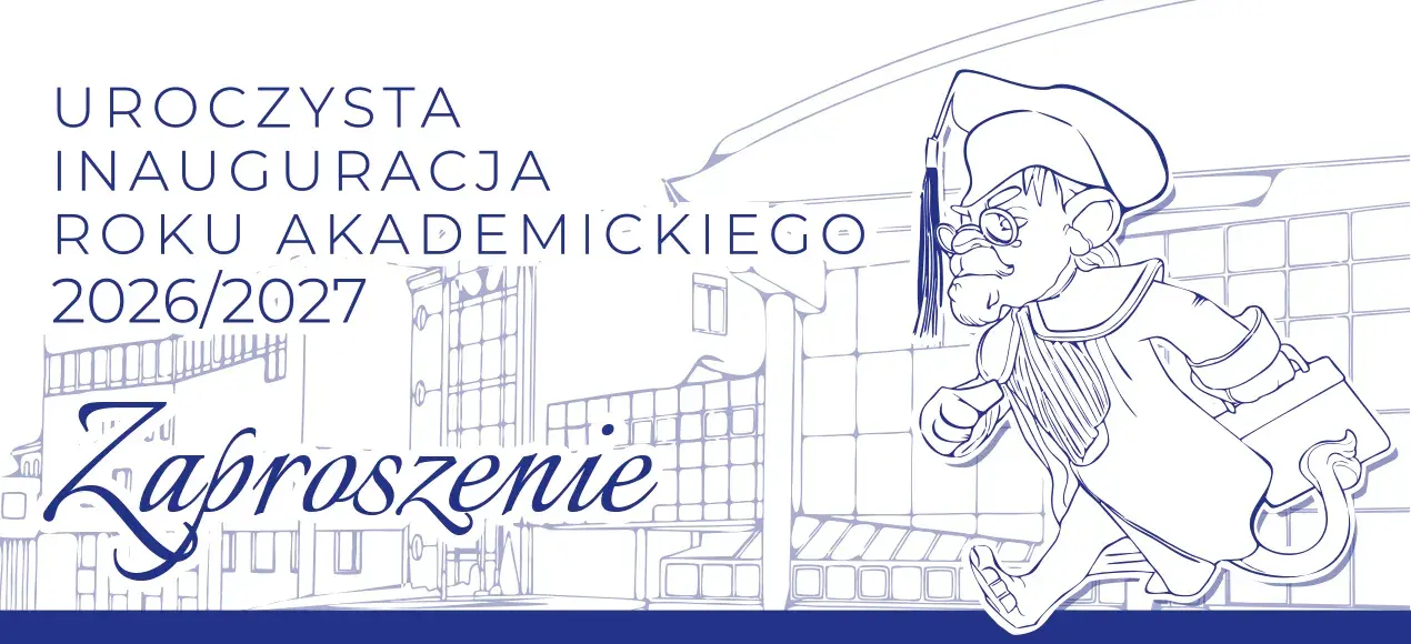Inauguracja Roku Akademickiego 2026/2027- Zapraszamy!